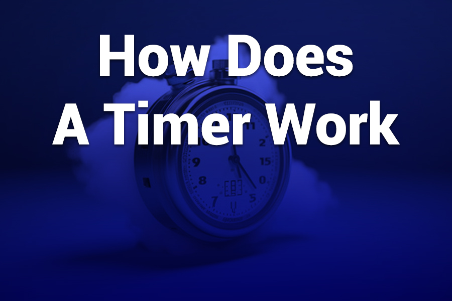 How Does a Timer Work: Complete Guide to Types and Mechanisms